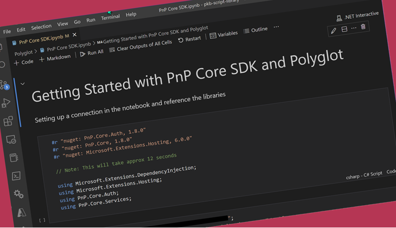 After learning about Polyglots notebooks, with some quick playing I`ve managed to apply this to PnP Core SDK, so this post explores how this works, how to setup it up and what is a Polyglot?